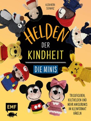 cover image of Helden der Kindheit – Die Minis